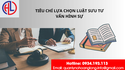 ​Tiêu chí lựa chọn luật sư tư vấn hình sự